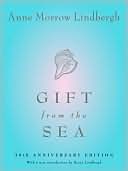Anne Morrow Lindbergh: Gift from the Sea