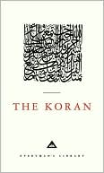 Book cover image of The Meaning of the Glorious Koran: An Explanatory Translation by Marmaduke Pickthall (Everyman's Library) by Everyman's Library