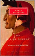 Dante Alighieri: The Divine Comedy: The Inferno, Purgatorio, and Paradiso (Everyman's Library)