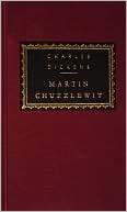Book cover image of Martin Chuzzlewit (Everyman's Library Series) by Charles Dickens