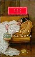Henry James: Wings of the Dove (Everyman's Library)