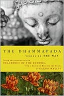 Book cover image of The Dhammapada: Verses on the Way by Buddha