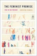 Book cover image of The Feminist Promise: 1792 to the Present by Christine Stansell