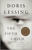 Book cover image of The Fifth Child by Doris Lessing