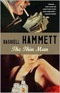 Dashiell Hammett: The Thin Man