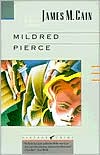 James M. Cain: Mildred Pierce