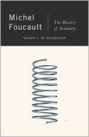 Michel Foucault: The History of Sexuality: An Introduction, Vol. 1