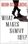 Budd Schulberg: What Makes Sammy Run?
