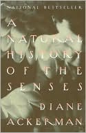 Diane Ackerman: A Natural History of the Senses