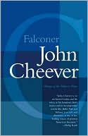 Book cover image of Falconer by John Cheever