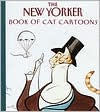 New Yorker: The New Yorker Book of Cat Cartoons