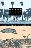 Peter Carey: The Fat Man in History