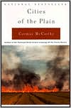 Cormac McCarthy: Cities of the Plain (Border Trilogy Series #3)
