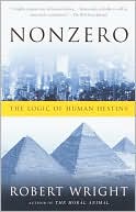 Robert Wright: Nonzero: The Logic of Human Destiny