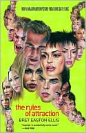 Bret Easton Ellis: The Rules of Attraction