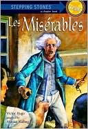 Book cover image of Les Miserables (Adaptation) by Victor Hugo
