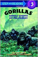 Joyce Milton: Gorillas: Gentle Giants Of The Forest