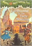 Mary Pope Osborne: Earthquake in the Early Morning (Magic Tree House Series #24)
