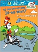Book cover image of Oh, Say Can You Say Di-no-saur?: All About Dinosaurs by Bonnie Worth