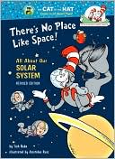 Tish Rabe: There's No Place like Space!: All about Our Solar System