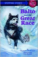 Elizabeth Cody Kimmel: Balto and the Great Race