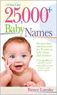 Bruce Lansky: 25,000+ Baby Names