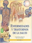 Charles Scribners & Sons Publishing: Enfermedades y Trastornos de la Salud (Human Diseases and Conditions)