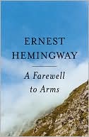 Book cover image of A Farewell to Arms by Ernest Hemingway