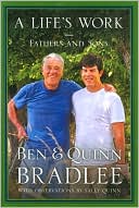Ben Bradlee: A Life's Work: Fathers and Sons