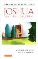 Book cover image of Joshua and the Children by Joseph Girzone