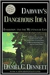 Daniel C. Dennett: Darwin's Dangerous Idea: Evolution and the Meanings of Life