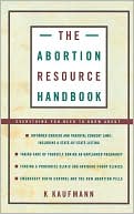 K. Kaufmann: The Abortion Resource Handbook