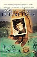 Book cover image of Past Lives Future Lives by Jenny Cockell