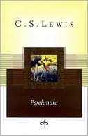 C. S. Lewis: Perelandra