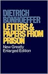 Dietrich Bonhoeffer: Letters Papers from Prison