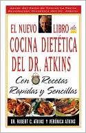 Book cover image of El Nuevo Libro De Cocina Dietetica Del Dr Atkins by Robert C. Atkins