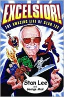 Stan Lee: Excelsior!: The Amazing Life of Stan Lee