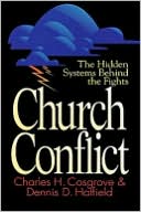 Charles H. Cosgrove: Church Conflict