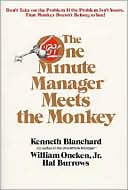 Kenneth H. Blanchard: One Minute Manager Meets the Monkey