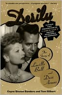 Book cover image of Desilu: The Story of Lucille Ball and Desi Arnaz by Coyne S. Sanders