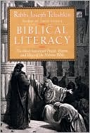Book cover image of Biblical Literacy: The Most Important People, Events, and Ideas of the Hebrew Bible by Joseph Telushkin