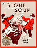Marcia Brown: Stone Soup