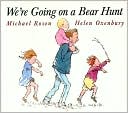 Book cover image of We're Going on a Bear Hunt by Michael Rosen