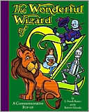 Book cover image of The Wonderful Wizard of Oz: A Commemorative Pop-up (Oz Series #1) by Robert Sabuda