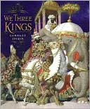 Book cover image of We Three Kings by Gennady Spirin