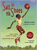 Deloris Jordan: Salt in His Shoes: Michael Jordan in Pursuit of a Dream