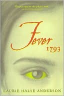 Book cover image of Fever 1793 by Laurie Halse Anderson
