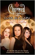 Scott Ciencin: Luck Be a Lady