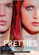 Book cover image of Pretties (Uglies Series #2) by Scott Westerfeld