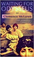 Clemence McLaren: Waiting for Odysseus